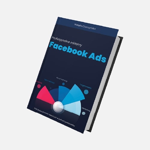 Natalia Charzyńska - Book: Profesjonalne reklamy Facebook Ads