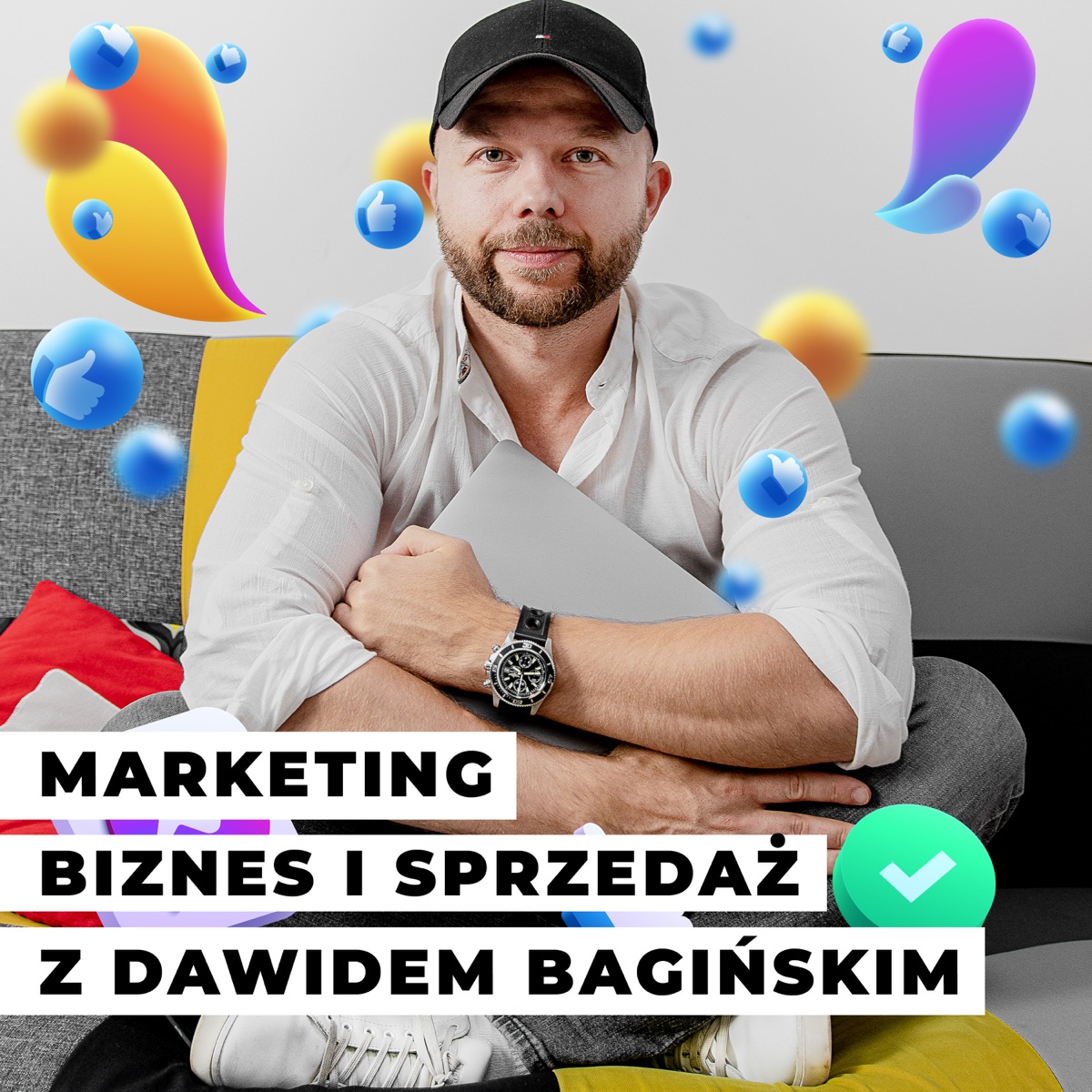 Dawid Bagiński - Podcast: Marketing, Biznes i Sprzedaż z Dawidem Bagińskim