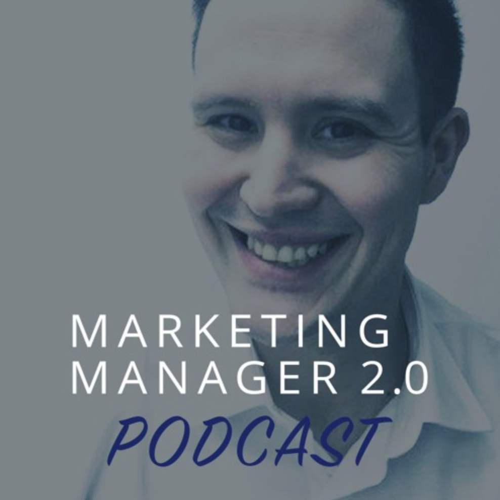 Kacper Skoczylas - Podcast: Marketing Manager 2.0 podcast
